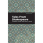 Tales from Shakespeare - Hardcover