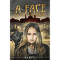 A Face in the Window - Paperback