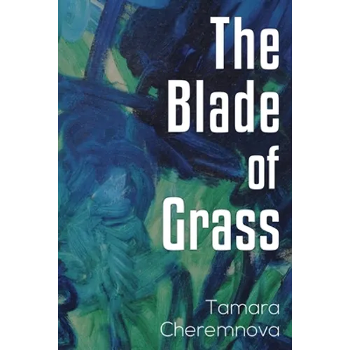 The Blade of Grass - Paperback
