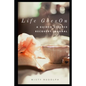 Life Goes On: A Guided Divorce Recovery Journal for Women - Paperback