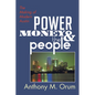Power, Money and the People - Paperback