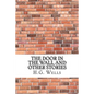 The Door in the Wall and Other Stories - Paperback