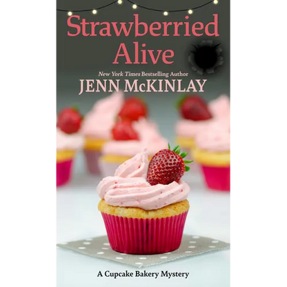 Strawberried Alive - Paperback
