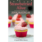 Strawberried Alive - Paperback