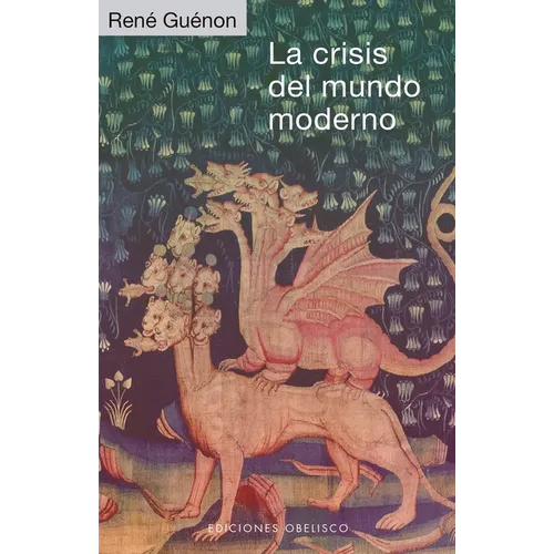 Crisis del Mundo Moderno, La - Paperback