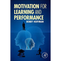Motivation for Learning and Performance - Hardcover
