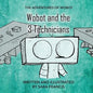 Wobot and the 3 Technicians - Paperback