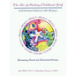 The Art of Healing Childhood Grief: A School-Based Expressive Arts Program Promoting Social and Emotional Literacy - Paperback