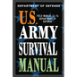 U.S. Army Survival Manual: FM 21-76 - Paperback