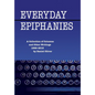 Everyday Epiphanies - Hardcover