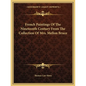 French Paintings Of The Nineteenth Century From The Collection Of Mrs. Mellon Bruce - Paperback