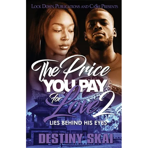 The Price You Pay For Love 2 - Paperback