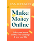 Make Money Online: Your No-Nonsense Guide to Passive Income - Paperback