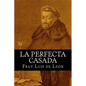 La Perfecta Casada - Paperback