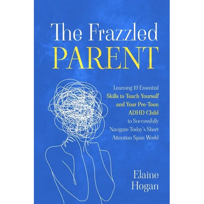 The Frazzled Parent - Paperback