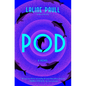 Pod - Hardcover