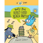 Really Bird, Really Good Beach Party (Really Bird Stories #8) - Hardcover