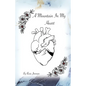 A Mountain In My Heart - Paperback