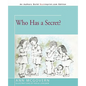 Who Has a Secret? - Paperback