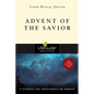 Advent of the Savior: 6 Studies for Individuals and Groups - Paperback