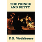 The Prince and Betty - Paperback