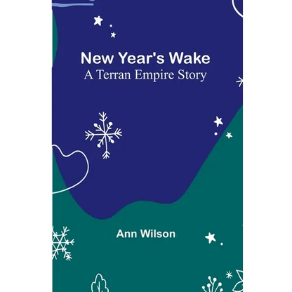 New Year's Wake; A Terran Empire story - Paperback