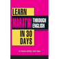 Learn Marathi in 30 Days Through ( English) - Paperback