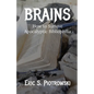 Brains: How to Survive Apocalyptic Bibliophilia - Paperback