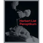 Herbert List: Panoptikum - Hardcover