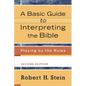 A Basic Guide to Interpreting the Bible: Playing by the Rules - Paperback