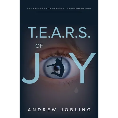 T.E.A.R.S. Of Joy - Paperback