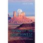 The Best of the Southwest: The Grand Circle Travel Guide for a One-Week (or Two-Week) Trip of a Lifetime - Paperback