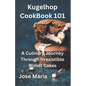 Kugelhopf CookBook 101 - Paperback