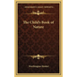The Child's Book of Nature - Hardcover