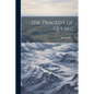 The Tragedy of Quebec - Paperback