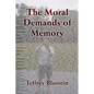 The Moral Demands of Memory - Paperback