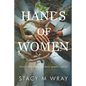 Hands of Women - Paperback