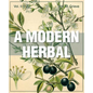 A Modern Herbal (Volume 2, I-Z and Indexes) - Paperback