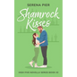 Shamrock Kisses: A Spicy St. Patrick's Day Romance Novella: Instant Connection, Strangers to Lovers, Small Town, Holiday Romance, Younger Man, Nerdy G - Paperback