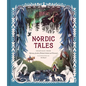Nordic Tales: Folktales from Norway, Sweden, Finland, Iceland, and Denmark - Hardcover