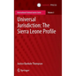 Universal Jurisdiction: The Sierra Leone Profile - Hardcover