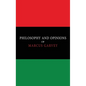 Philosophy and Opinions of Marcus Garvey [Volumes I & II in One Volume] - Hardcover