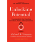 Unlocking Potential, Second Edition: 7 Coaching Skills That Transform Individuals, Teams, and Organizations - Paperback