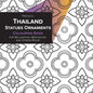 Thailand Statues Ornaments Coloring Book for Relaxation, Meditation and Stress-Relief - Paperback
