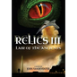 Relics III: Lair Of The Ancients - Paperback
