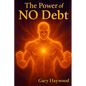 The Power of NO Debt - Paperback