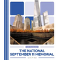 National September 11 Memorial - Library Binding