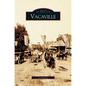 Vacaville - Hardcover