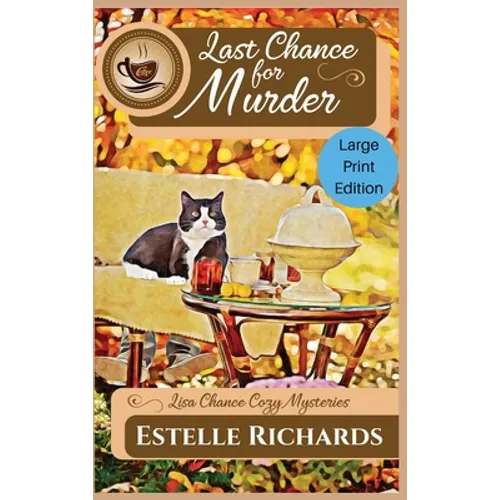 Last Chance for Murder: Large Print Edition - Hardcover
