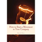 How to Start a Movement in Your Company - Paperback